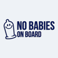 Polep kondóm s nápisom NO BABIES ON BOARD