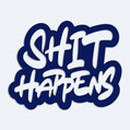 Nlepka s npisom Shit Happens